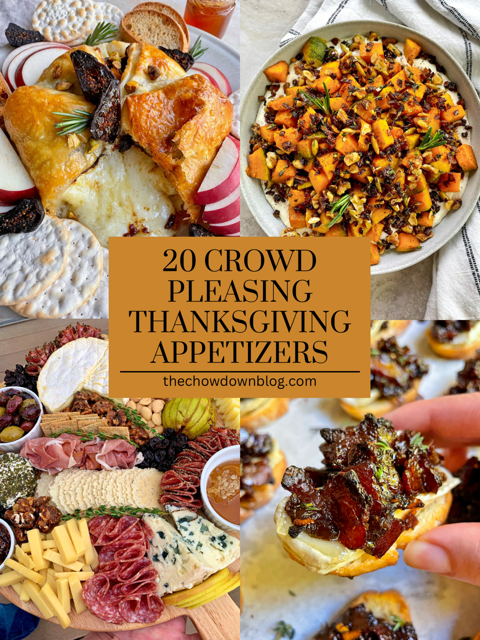 20 Crowd Pleasing Thanksgiving Appetizers